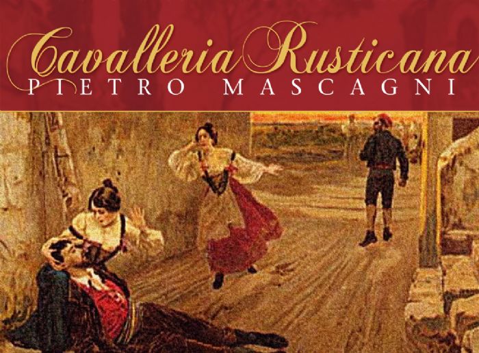 CAVALLERIA RUSTICANA di Pietro Mascagni